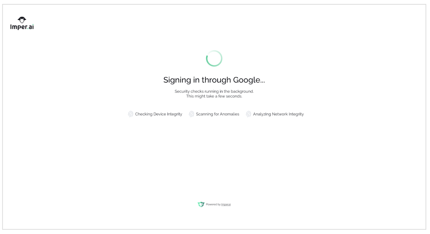 Signing in through Google with security checks for device and network integrity.